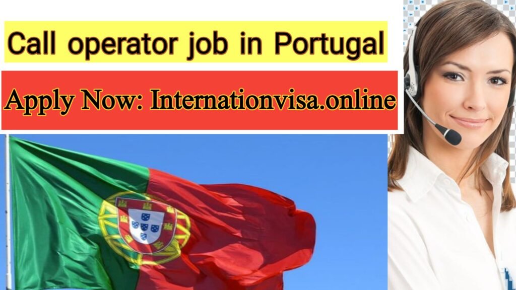 Call Operator job in Portugal
